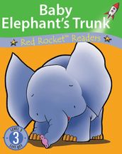 Baby Elephant s Trunk (Readaloud)