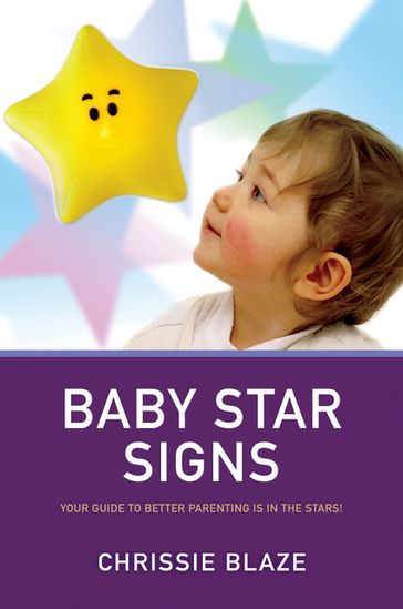 Baby Star Signs - Chrissie Blaze