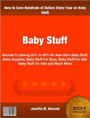 Baby Stuff - Juanita M. Benson