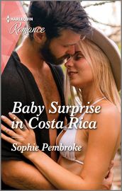 Baby Surprise in Costa Rica