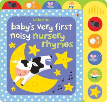 Baby's Very First Noisy Nursery Rhymes - Fiona Watt