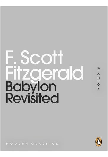 Babylon Revisited - F Scott Fitzgerald