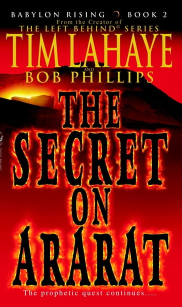 Babylon Rising: The Secret on Ararat - Bob Phillips - Tim LaHaye