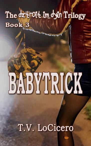 Babytrick - T.V. LoCicero