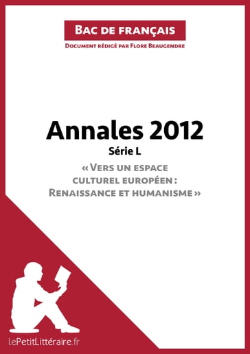 Bac de français 2012 - Annales Série L (Corrigé) - Flore Beaugendre - lePetitLitteraire