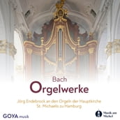 Bach: Orgelwerke