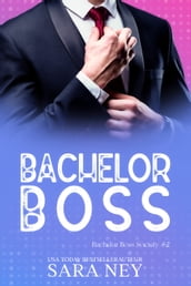Bachelor Boss