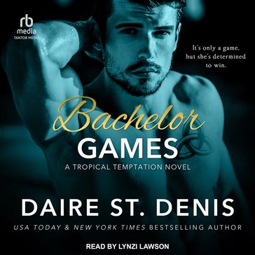 Bachelor Games - Daire St. Denis
