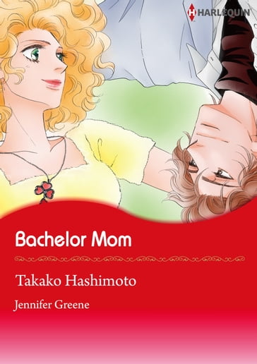 Bachelor Mom (Harlequin Comics) - Jennifer Greene