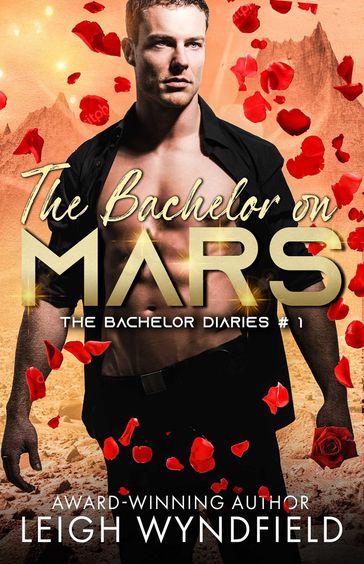Bachelor on Mars - Leigh Wyndfield