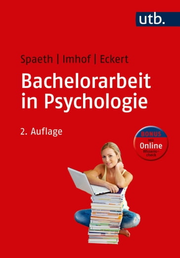 Bachelorarbeit in Psychologie - christine eckert - Margarete Imhof - Tatjana Spaeth