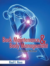 Back Maintenance & Body Management