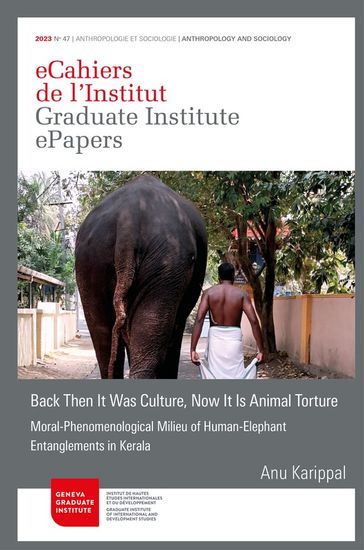 Back Then It Was Culture, Now It Is Animal Torture - Anu Karippal