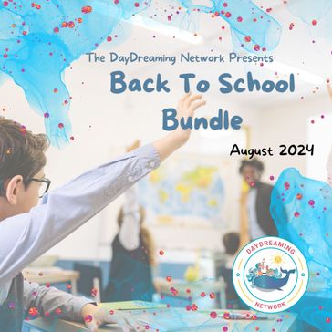 Back To School Bundle - The DayDreaming Network