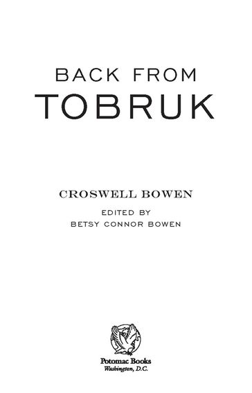 Back from Tobruk - Croswell Bowen