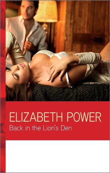 Back in the Lion's Den - Elizabeth Power