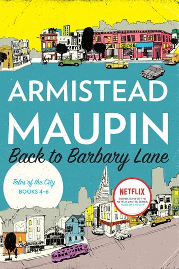 Back to Barbary Lane - Armistead Maupin