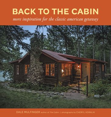 Back to the Cabin - Dale Mulfinger