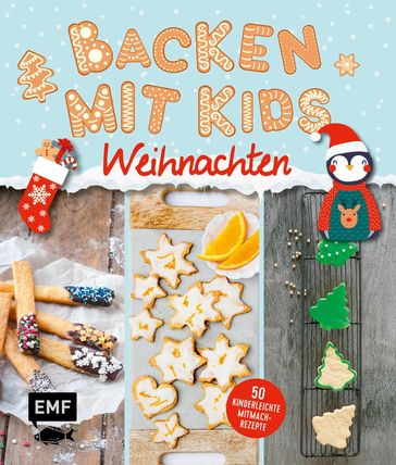 Backen mit Kids (Kindern) - Weihnachten - Verschiedene