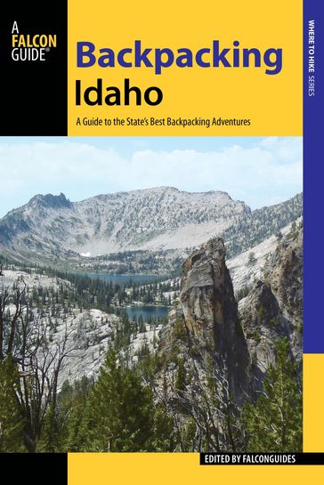 Backpacking Idaho - FalconGuides