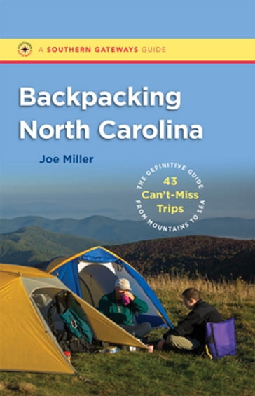 Backpacking North Carolina - Joe Miller