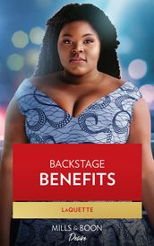 Backstage Benefits (Devereaux Inc., Book 2) (Mills & Boon Desire)