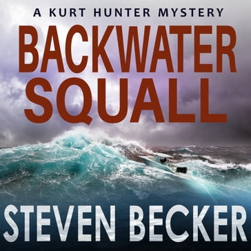 Backwater Squall - Steven Becker