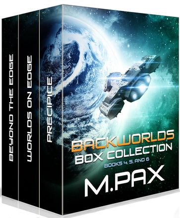 Backworlds Box Collection Books 4, 5, and 6 - M. Pax