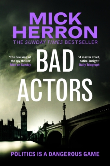 Bad Actors - Mick Herron