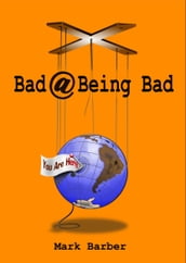 Bad At Being Bad