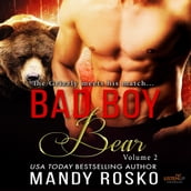 Bad Boy Bear Vol 2