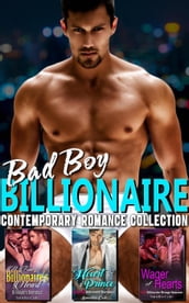Bad Boy Billionaire : Contemporary Romance Collection