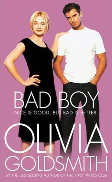 Bad Boy - Olivia Goldsmith