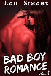 Bad Boy Romance (Livre 1)