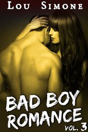 Bad Boy Romance (Livre 3)