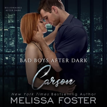 Bad Boys After Dark: Carson - Melissa Foster