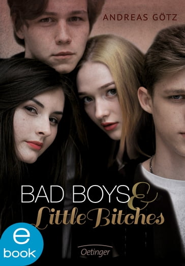 Bad Boys and Little Bitches 1 - Andreas Gotz - Kerstin Schurmann
