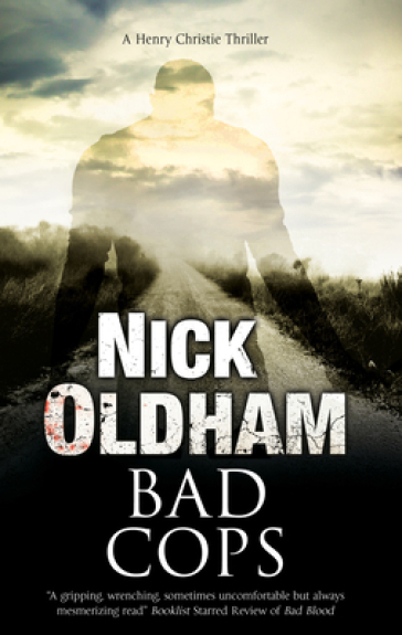 Bad Cops - Nick Oldham