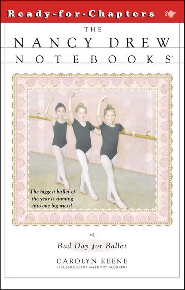 Bad Day for Ballet - Carolyn Keene