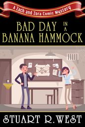 Bad Day in a Banana Hammock