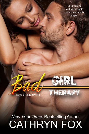 Bad Girl Therapy - Cathryn Fox