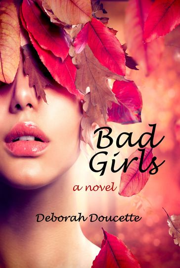 Bad Girls - Deborah Doucette