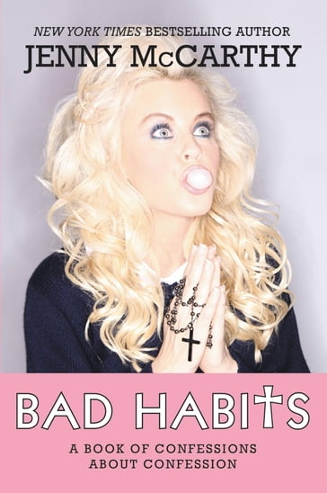 Bad Habits - Jenny McCarthy