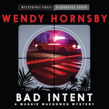 Bad Intent - Wendy Hornsby
