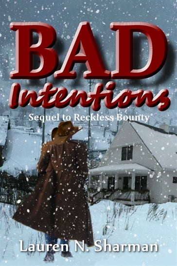 Bad Intentions - Lauren N Sharman