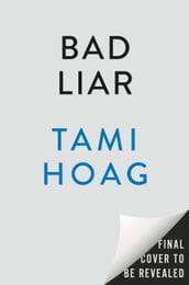 Bad Liar