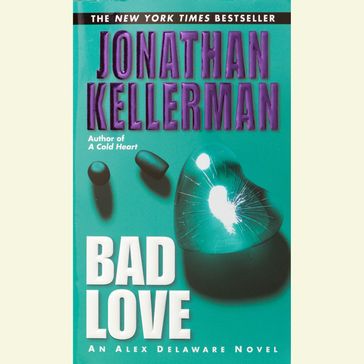 Bad Love - Jonathan Kellerman