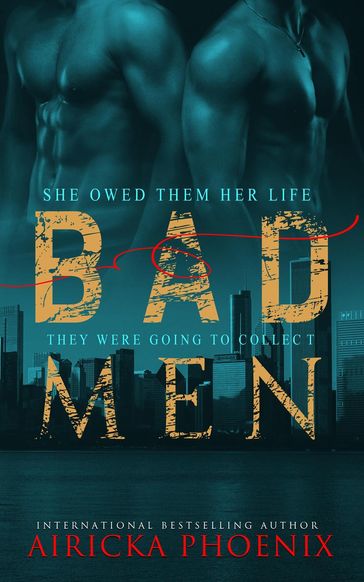 Bad Men - Airicka Phoenix