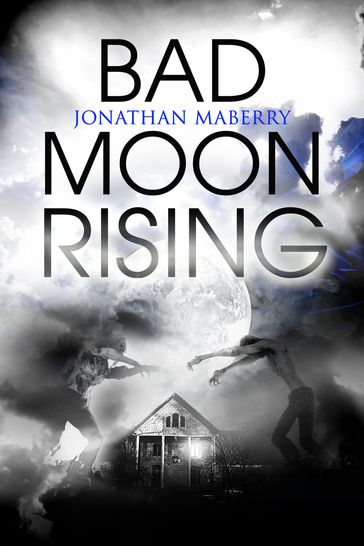 Bad Moon Rising - Jonathan Maberry