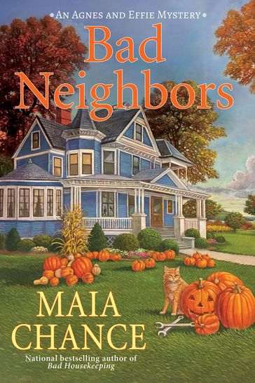 Bad Neighbors - Maia Chance